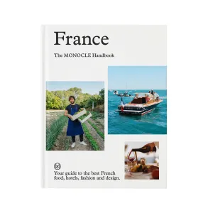 France: The Monocle Handbook