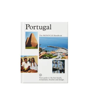Portugal: The Monocle Handbook